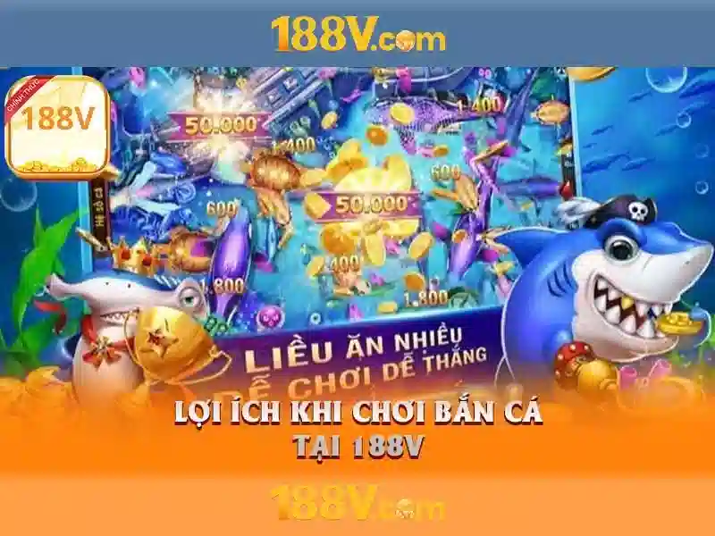 bắn cá 188v – Trải nghiệm và đánh giá uy tín